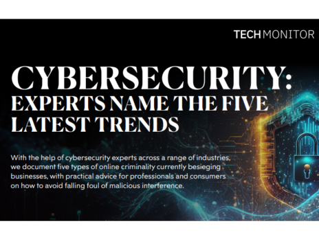 Cybersecurity: Experts name the five latest trends